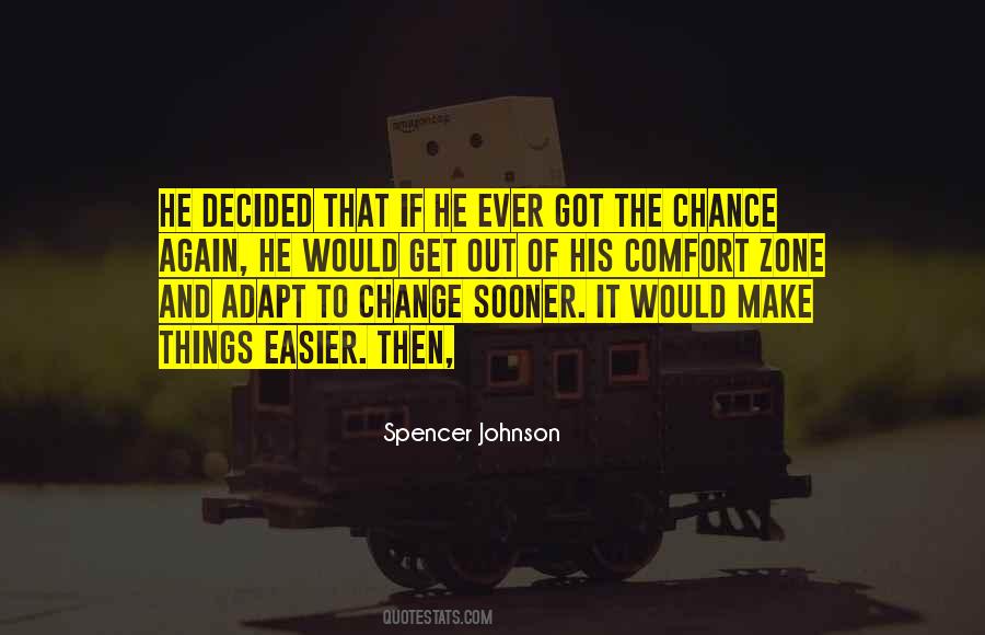Make Things Easier Quotes #324632