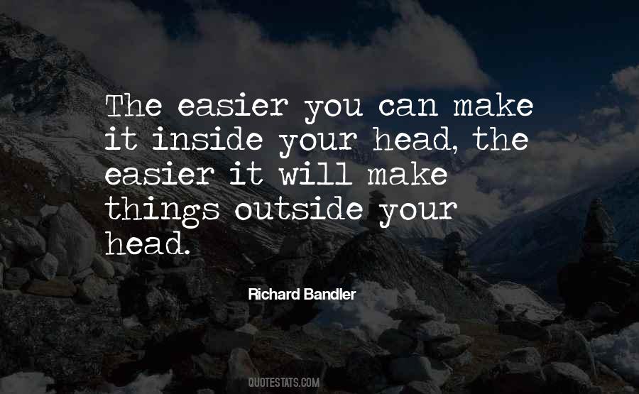 Make Things Easier Quotes #544535