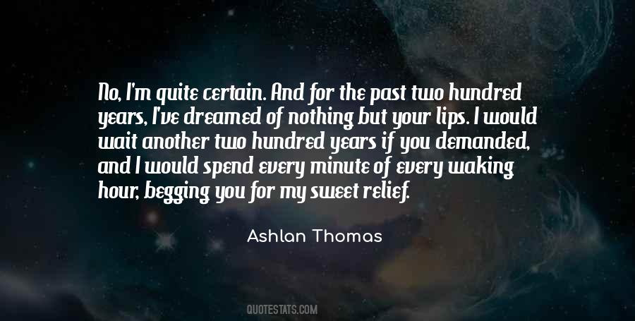 Quotes About I Dreamed Of You #1225572