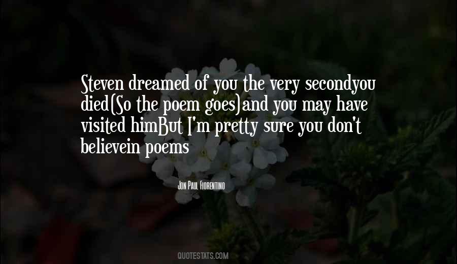 Quotes About I Dreamed Of You #1260112