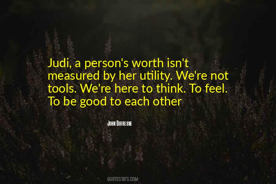 We Think Too Much And Feel Too Little Quotes #100438