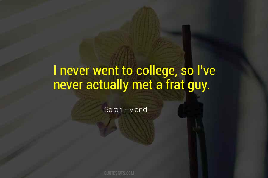 I Met A Guy Quotes #1500187