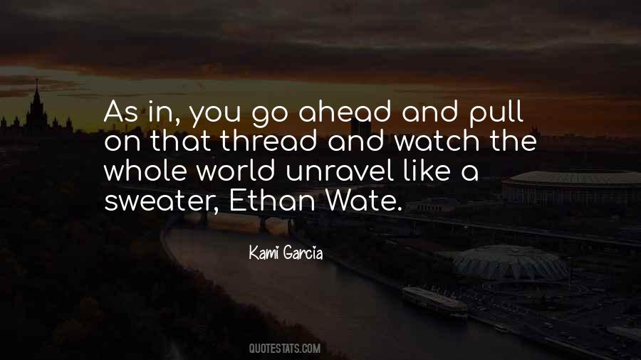 Ethan Wate Quotes #1311247