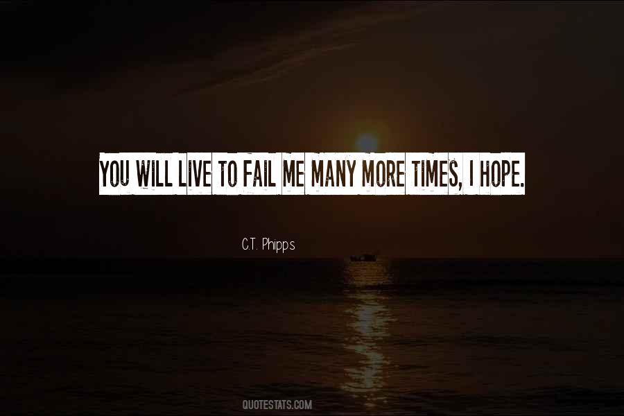 More You Fail Quotes #1842767