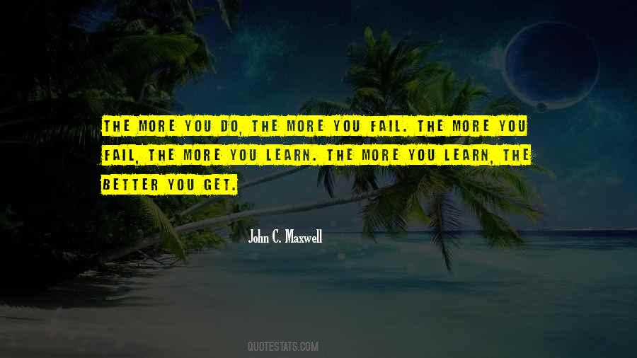 More You Fail Quotes #737688