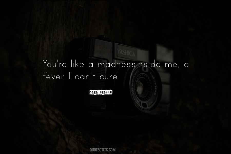 Fever Love Quotes #1030178