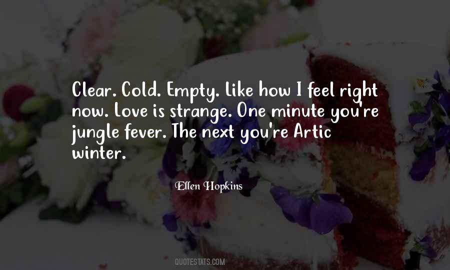 Fever Love Quotes #299960