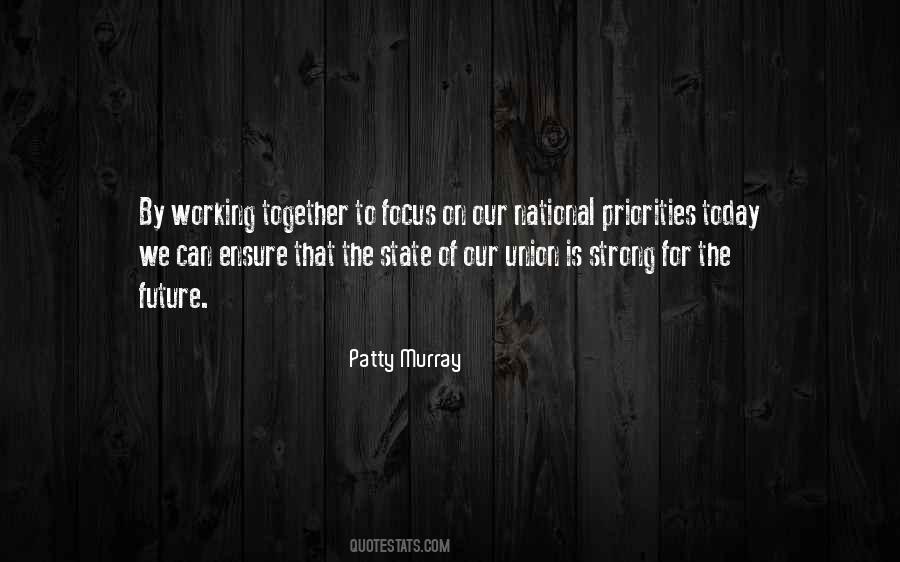 Union Together Quotes #1231208