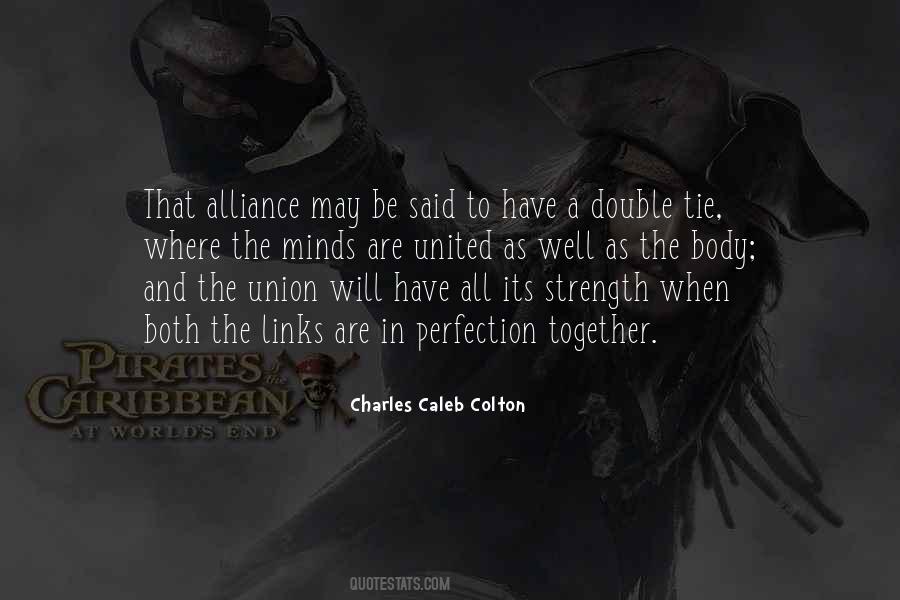Union Together Quotes #1823152