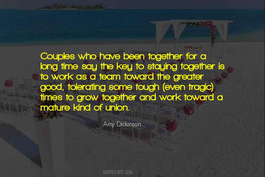 Union Together Quotes #269319