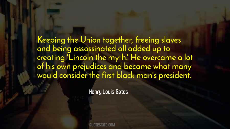 Union Together Quotes #44987