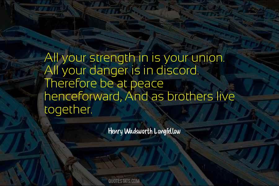 Union Together Quotes #642671