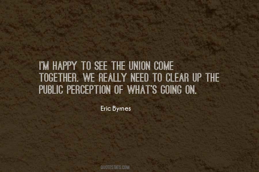 Union Together Quotes #984096