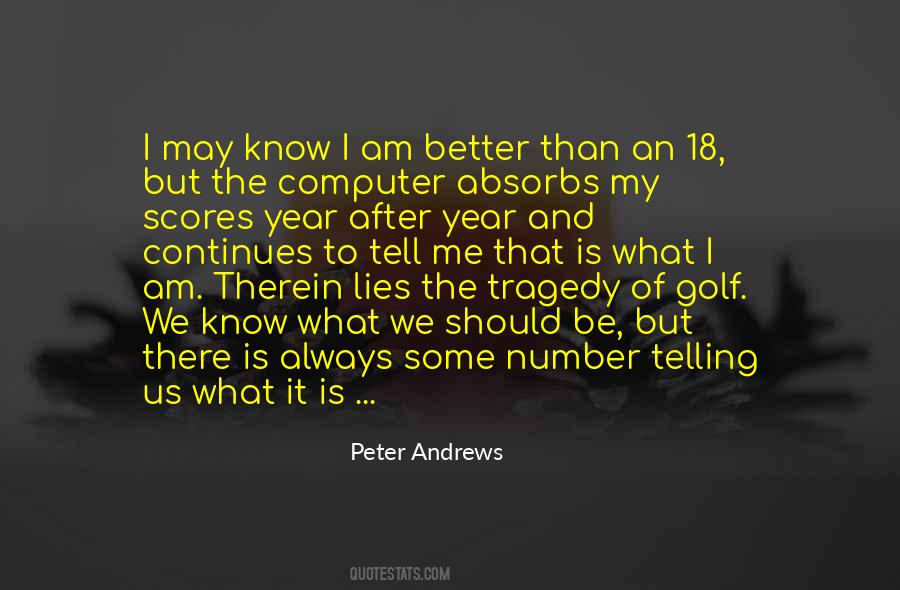 Am Better Quotes #1845938