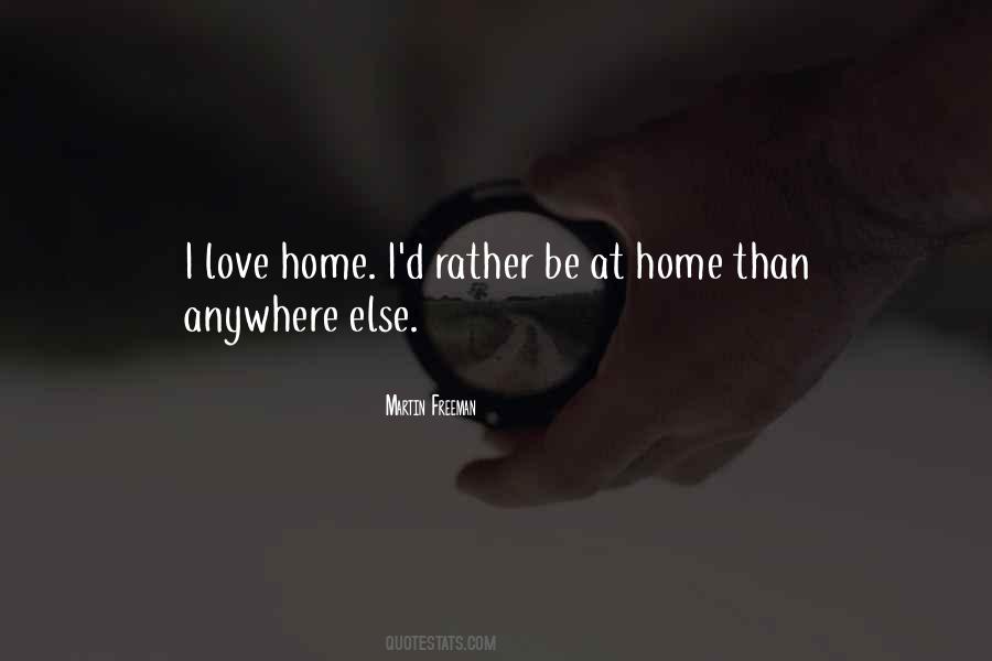 Rather Than Love Quotes #581582