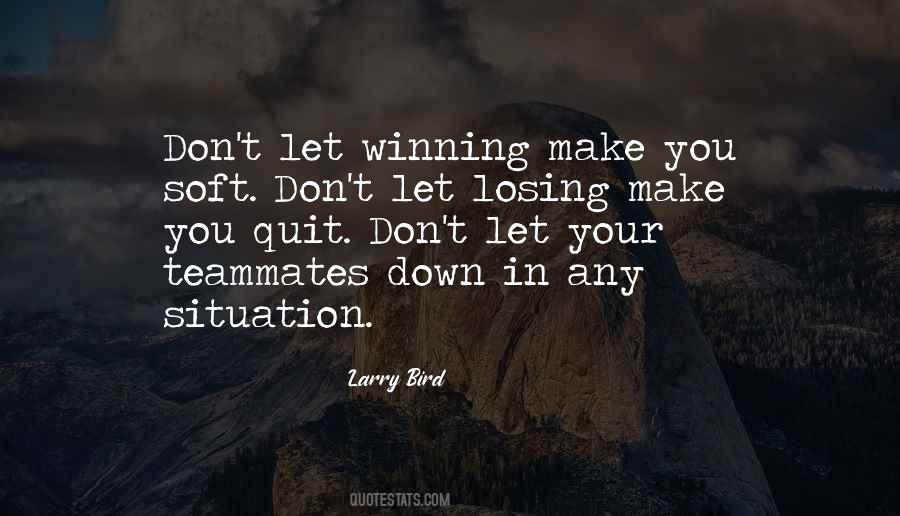 Losing Sports Quotes #1599596