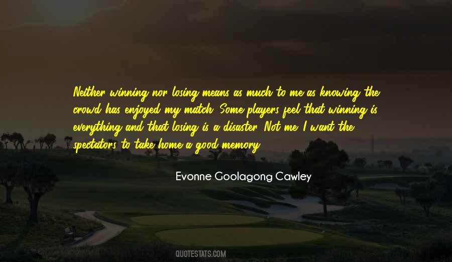 Losing Sports Quotes #1648513