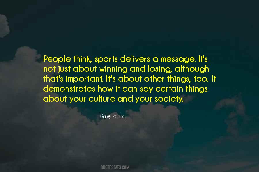 Losing Sports Quotes #1836081