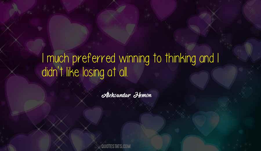 Losing Sports Quotes #487435
