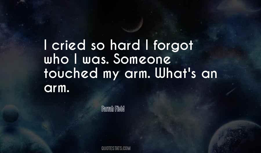 Quotes About I Cried #1115266