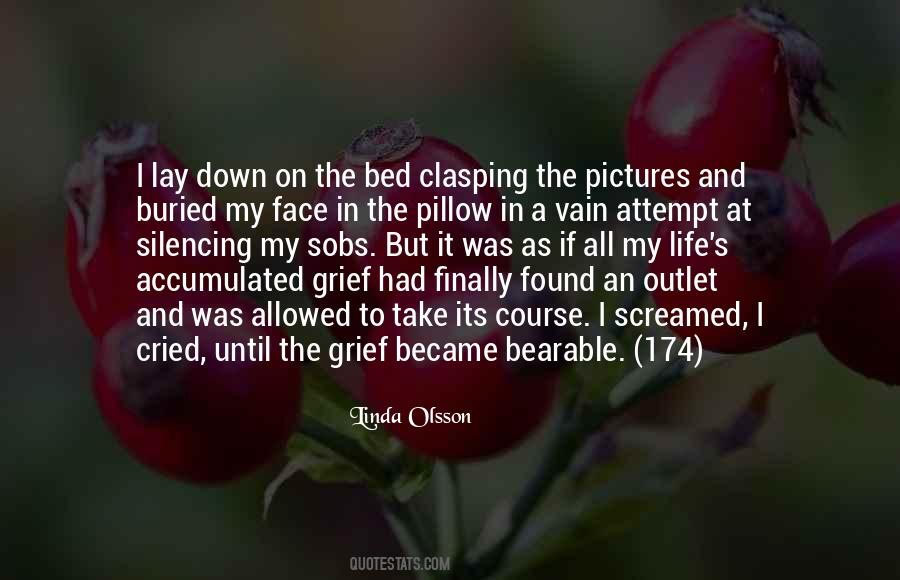 Quotes About I Cried #1801916