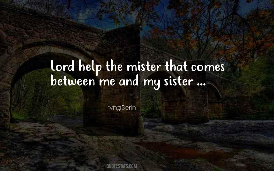 Sibling Sister Quotes #1225336