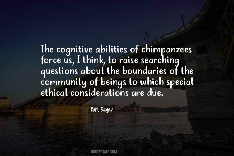 Ethical Considerations Quotes #523638