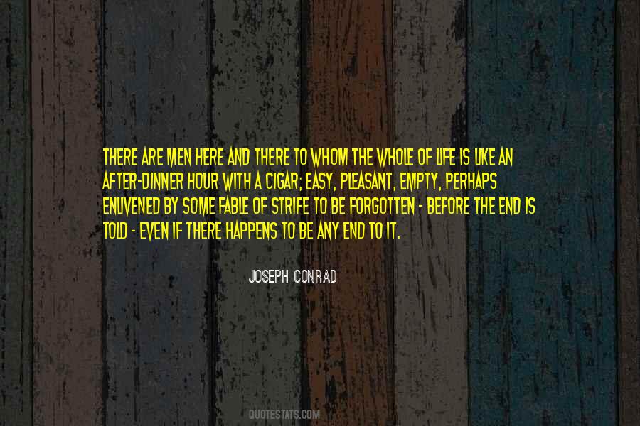 Here At The End Of All Things Quotes #70088
