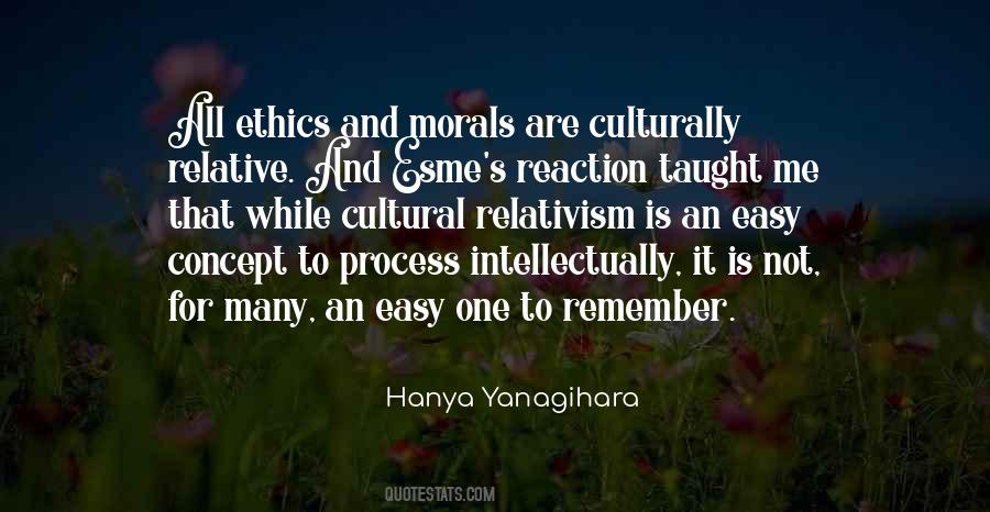 Ethics And Morals Quotes #710497