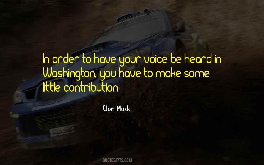 Voice Be Heard Quotes #1723706