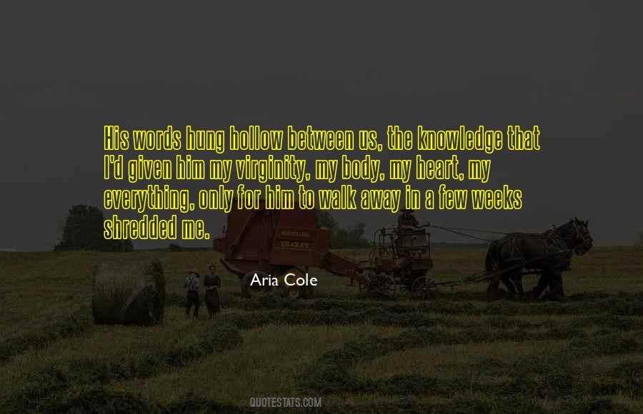 Walk Away Walk Away Quotes #281708