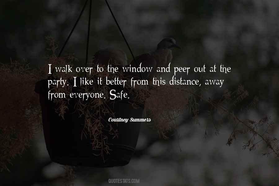 Walk Away Walk Away Quotes #397945