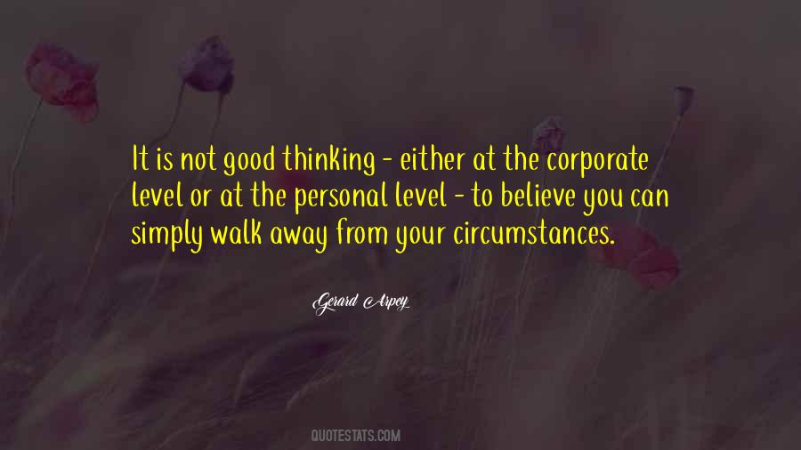 Walk Away Walk Away Quotes #400272