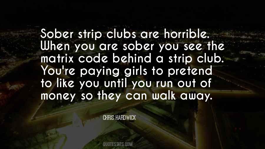 Walk Away Walk Away Quotes #596719