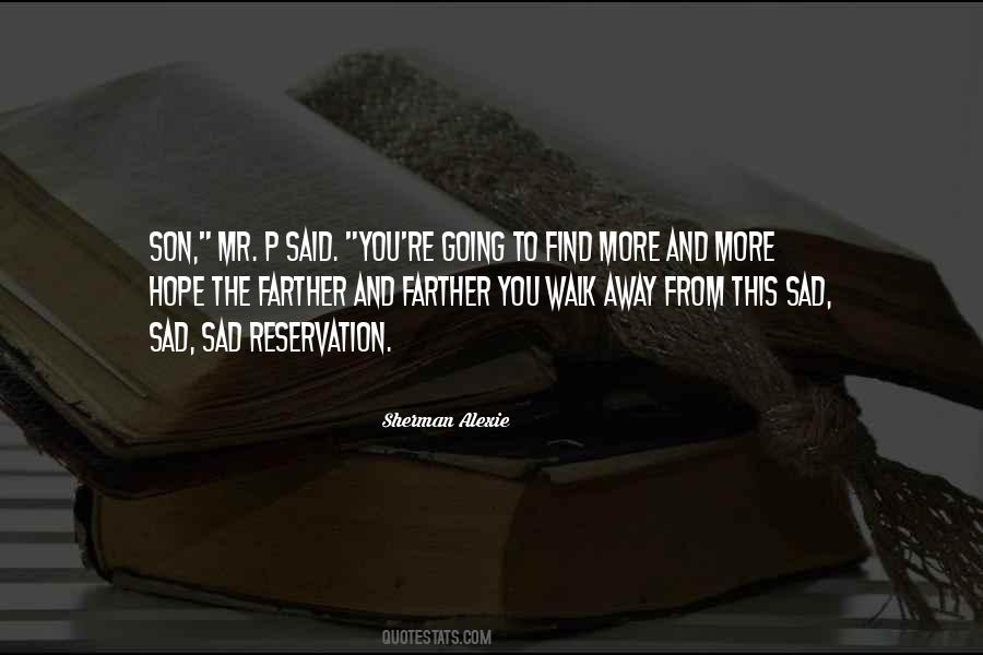 Walk Away Walk Away Quotes #656173