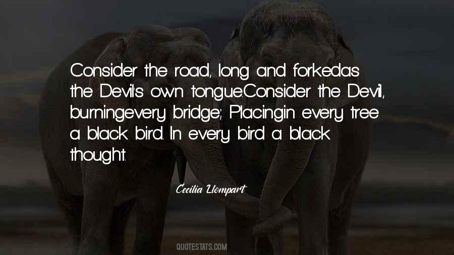 Burn That Bridge Quotes #1477616
