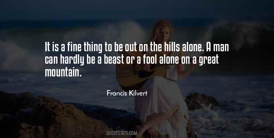 Alone Mountain Quotes #97764