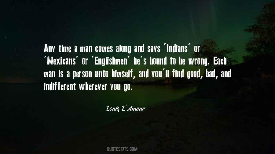 Good And Bad Time Quotes #1025396