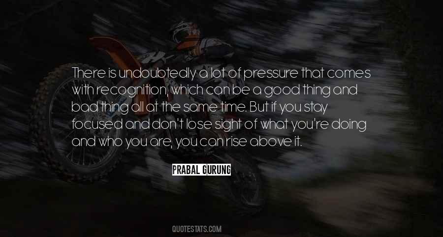 Good And Bad Time Quotes #1345902