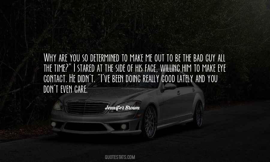 Good And Bad Time Quotes #1537632
