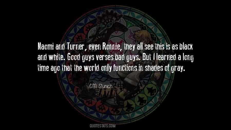 Good And Bad Time Quotes #620206