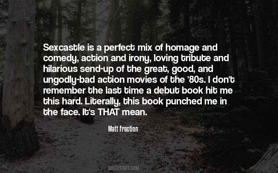 Good And Bad Time Quotes #785172