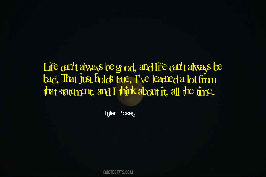 Good And Bad Time Quotes #892949