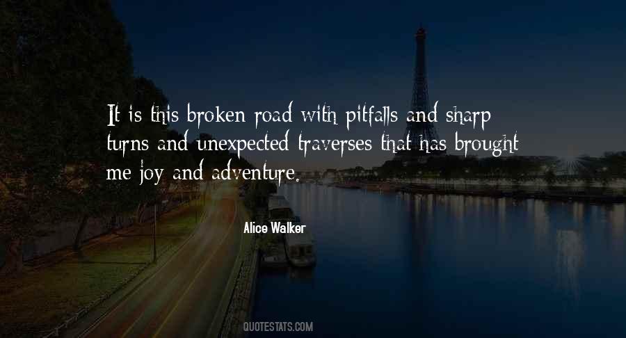 Broken Road Quotes #470108