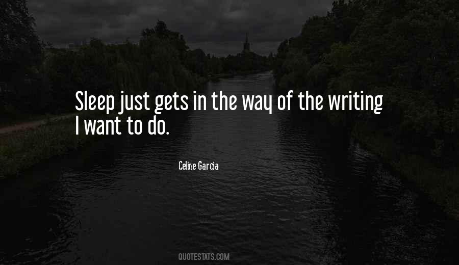 Just Want To Sleep Quotes #288651