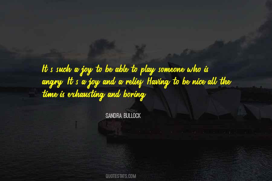 Be Nice To Someone Quotes #1590016