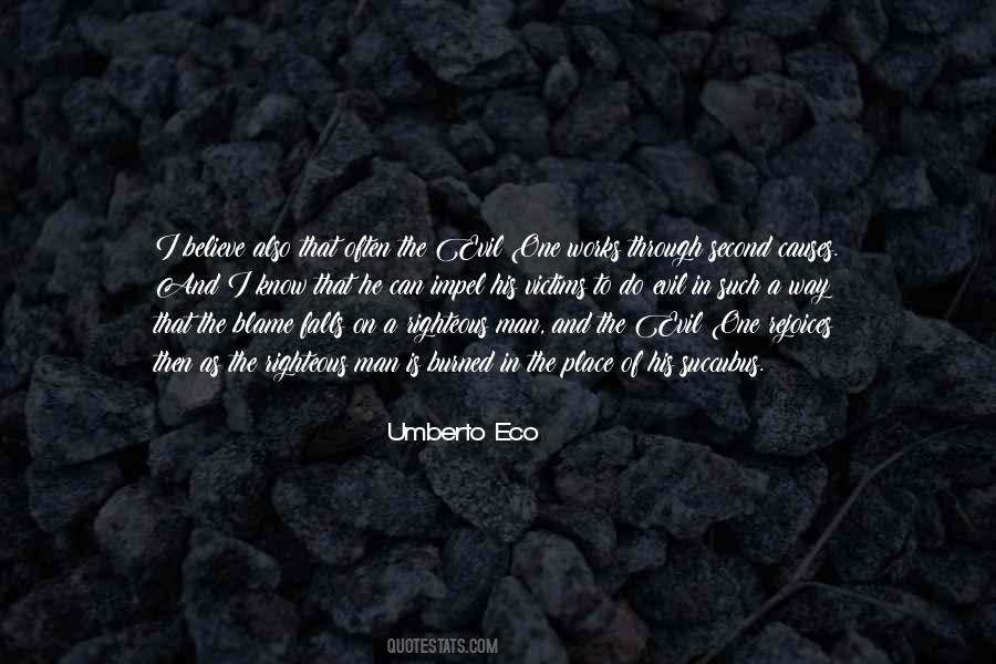 The Righteous One Quotes #1633691