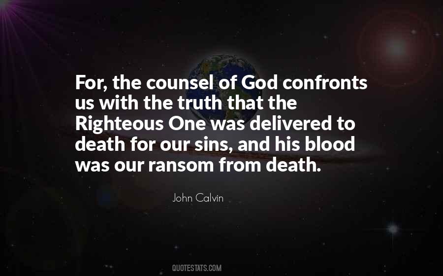 The Righteous One Quotes #1848359