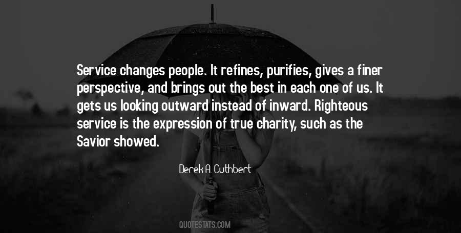 The Righteous One Quotes #1873395