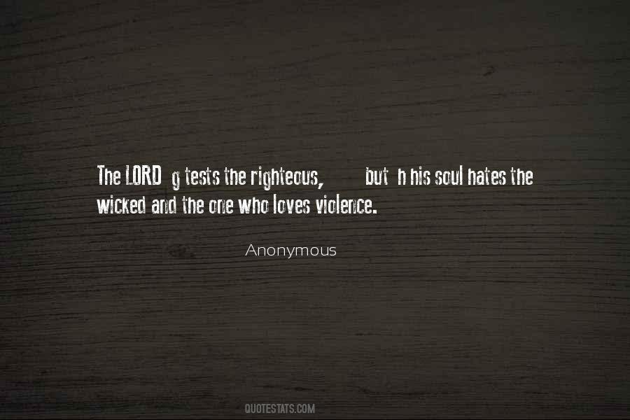The Righteous One Quotes #287633
